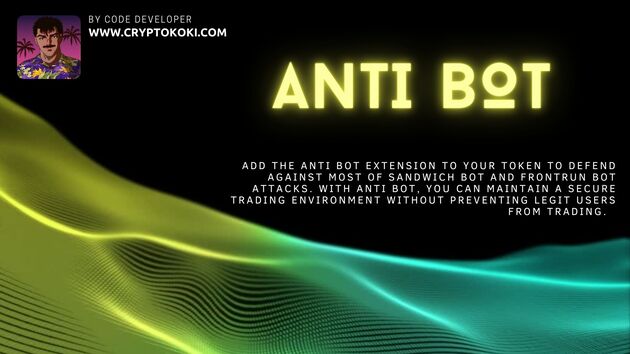 Anti Bot extension for crypto token