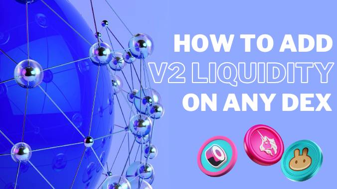 how to add v2 liquidity dex
